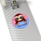 STOP OVERTHINKING - JUST SLEEP SLOTH Sticker
