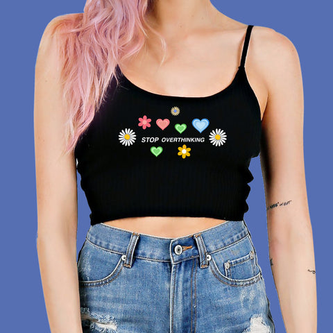 STOP OVERTHINKING - BEE HAPPY CROP TOP